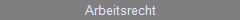 Arbeitsrecht