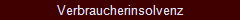 Verbraucherinsolvenz